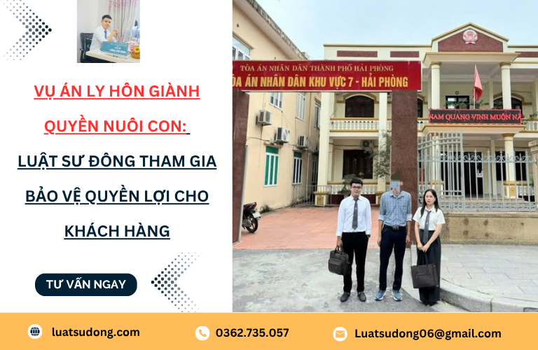 Vụ án ly hôn giành quyền nuôi con tại Hải Phòng